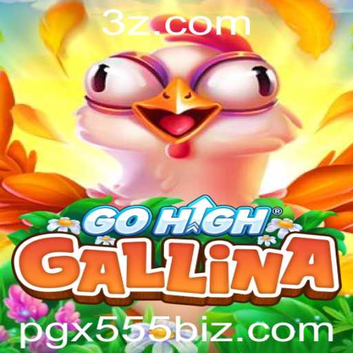 Descubra o Fascinante Mundo do Jogo GoHighGallina